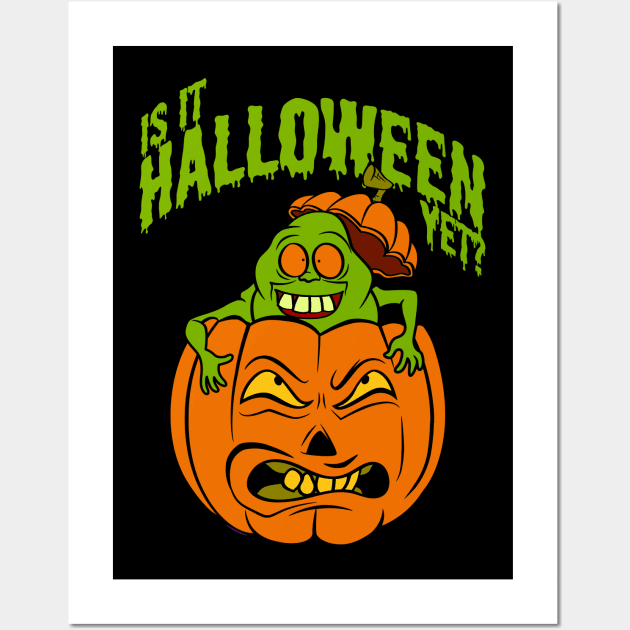 Is It Halloween Yet? Wall Art by Circle City Ghostbusters